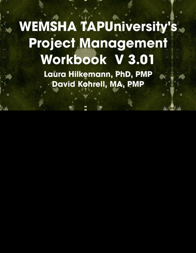 WEMSHA TAPUniversity's Project Management Workbook  V 3.01