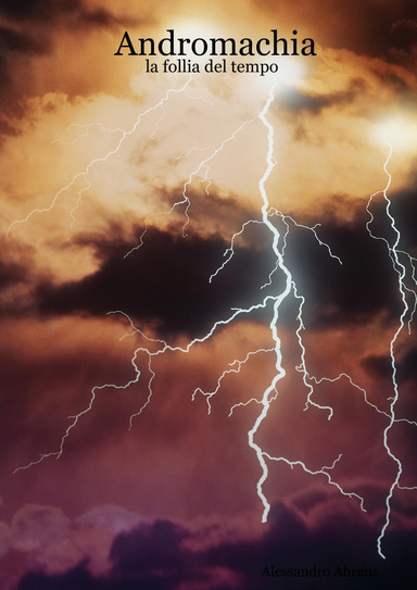 Andromachia - la follia del tempo