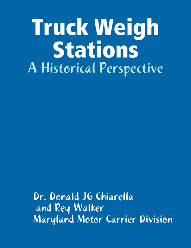 Truck Weigh Stations: A Historical Perspective