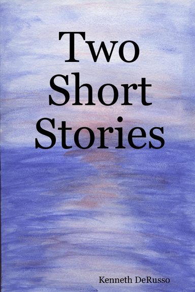 Two Short Stories