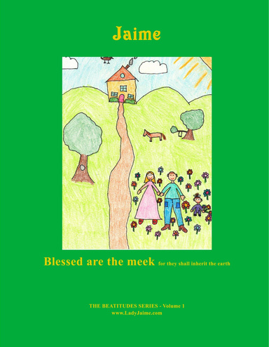 Blessed are the Meek