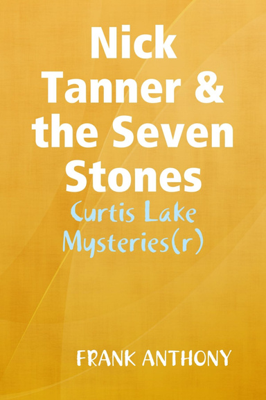 Nick Tanner & the Seven Stones