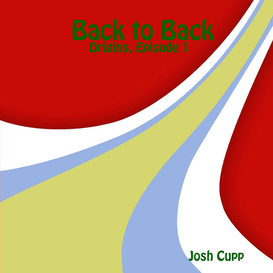 Back to Back: Origins, Episode 1