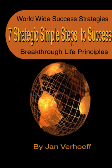 7 Strategic Secret Steps to Success