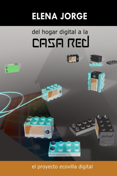 Del Hogar Digital a la Casa Red