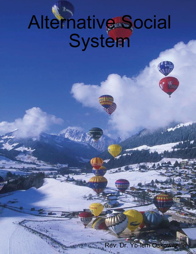 Alternative Social System