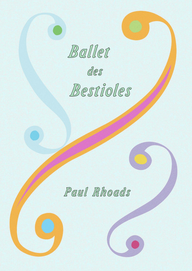 Ballet des Bestioles
