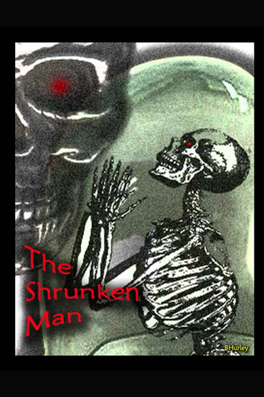 The shrunken man