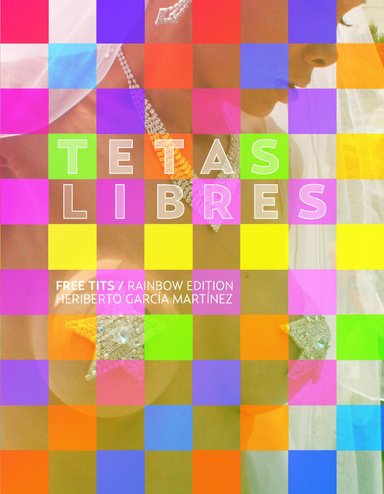 TETAS LIBRES, FREE TITS RAINBOW EDITION