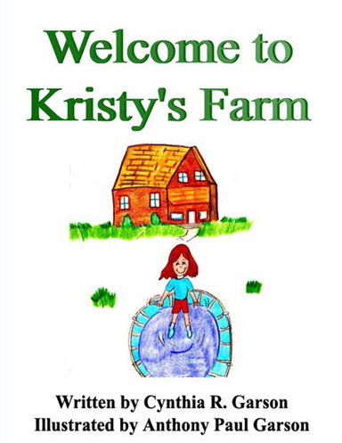 Welcome to Kristy's Farm: Book 1