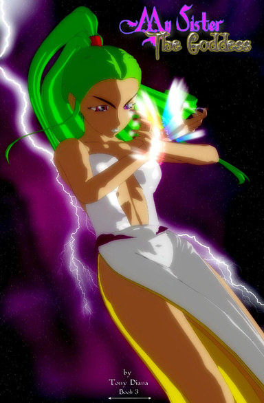 My Sister the Goddess: Book 3