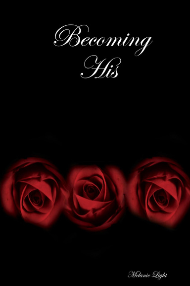 Becoming His
