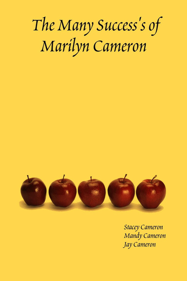 The Many Success's of Marilyn Cameron