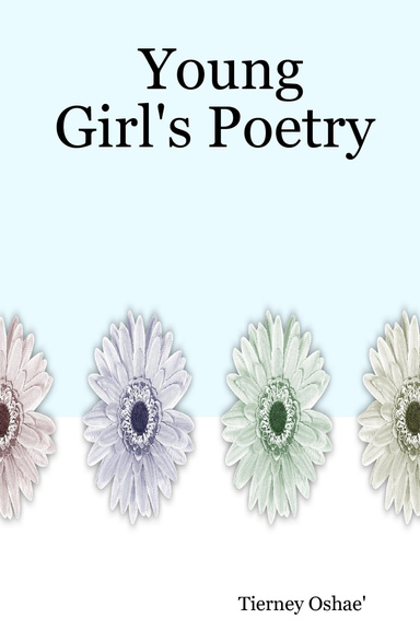 Young Girl's Poetry
