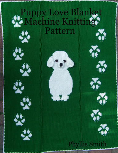 Puppy Love Blanket Machine Knitting Pattern