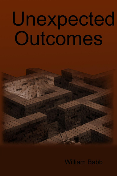 Unexpected Outcomes