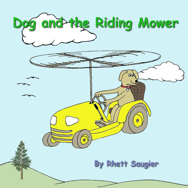 Dog and the Riding Mower