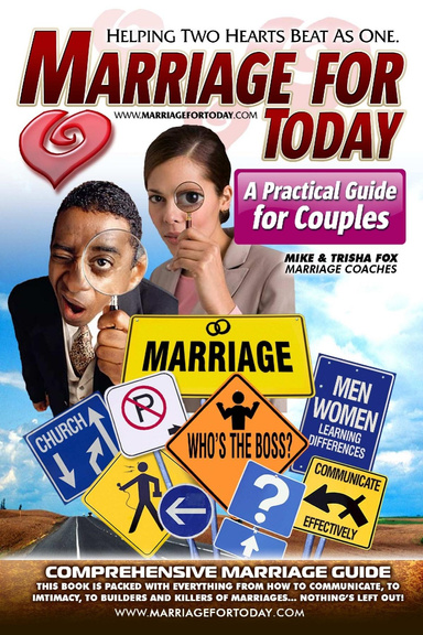 Marriage For Today: A Practical Guide for Couples