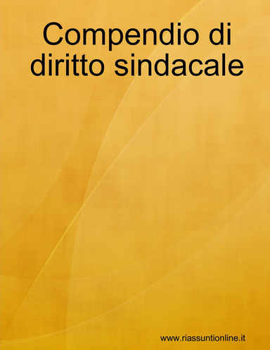 Compendio di diritto sindacale