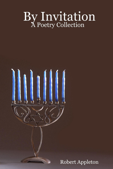 By Invitation: A Poetry Collection