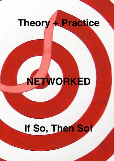 Theory + Practice/NETWORKED
