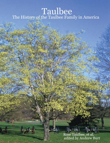 Taulbee - The History of the Taulbee Family in America