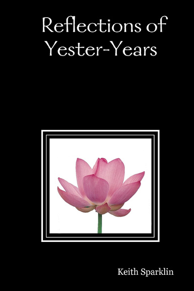 Reflections of Yester-Years