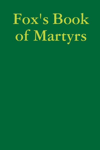 Fox's Book of Martyrs
