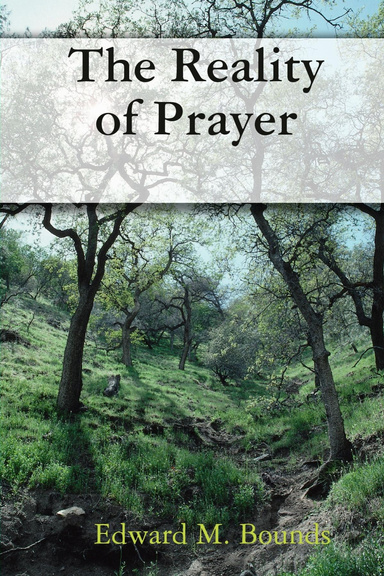 The Reality of Prayer