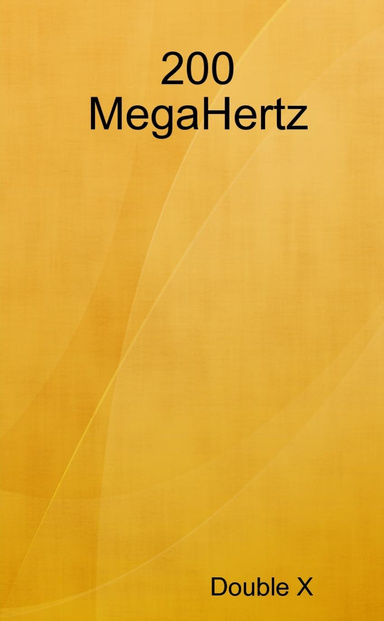 200 MegaHertz
