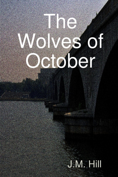 The Wolves of October