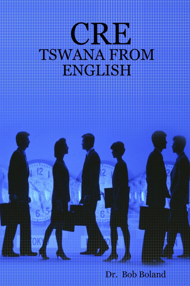 CRE - TSWANA FROM ENGLISH