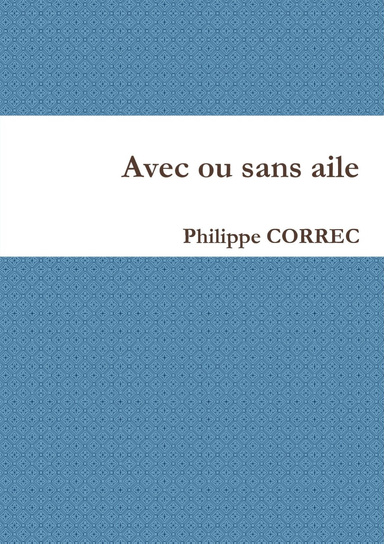 Avec ou sans aile