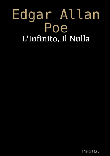 Edgar Allan Poe: L'Infinito, Il Nulla