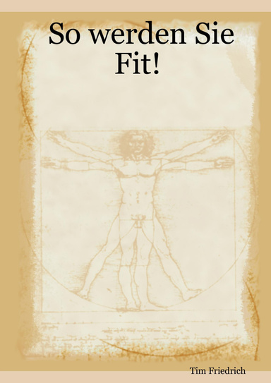 So werden Sie Fit!