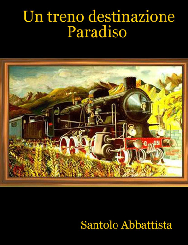 Un treno destinazione Paradiso