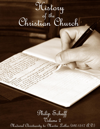 History of the Christian Church Volumes 4, 5, & 6