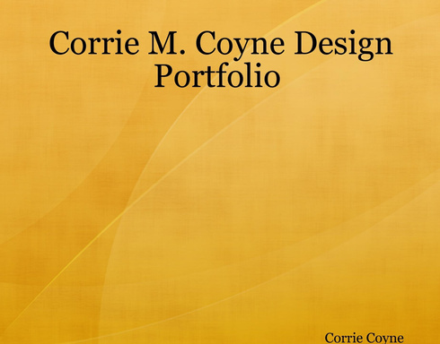 Corrie M. Coyne Design Portfolio