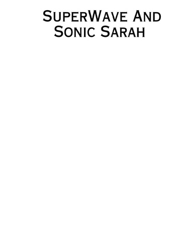 SuperWave And Sonic Sarah