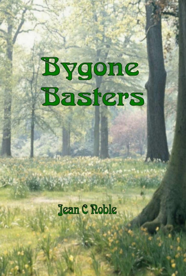 Bygone Basters