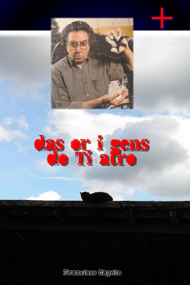 Das or igens do ti atro