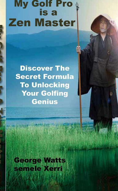My golf pro is a zen master