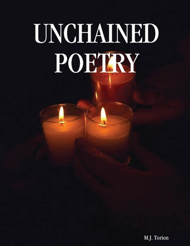 UNCHAINED POETRY
