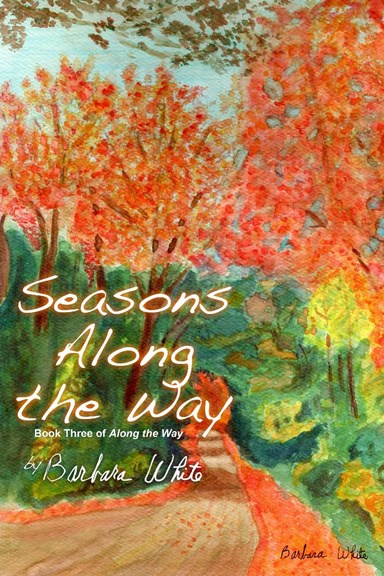 Seasons Along The Way