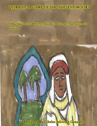 Quirkat : A Game Of The Ancient Moors