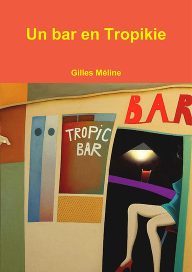 Un bar en Tropikie