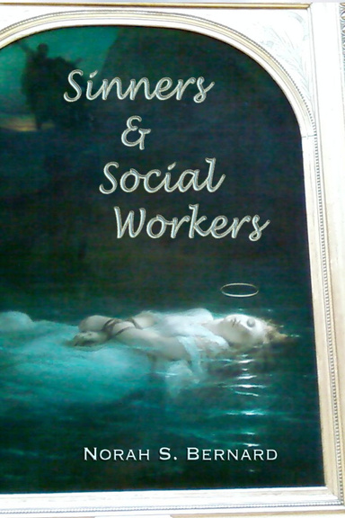 Sinners & Social Workers