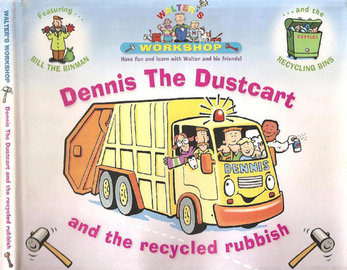 Dennis the dustcart