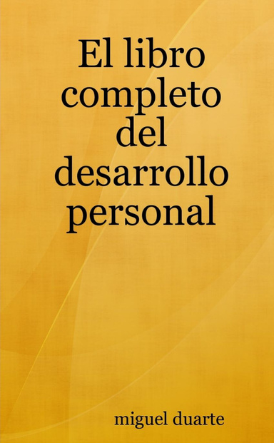 El libro completo del desarrollo personal