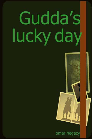 Gudda’s lucky day